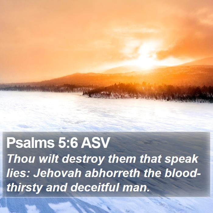 Psalms 5:6 ASV Bible Study