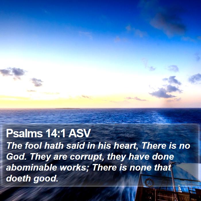 Psalms 14:1 ASV Bible Study