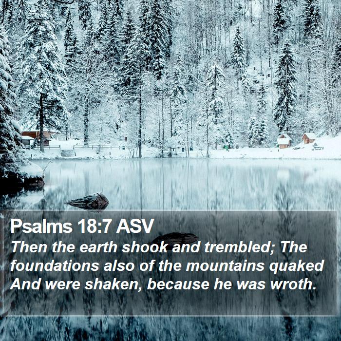 Psalms 18:7 ASV Bible Study