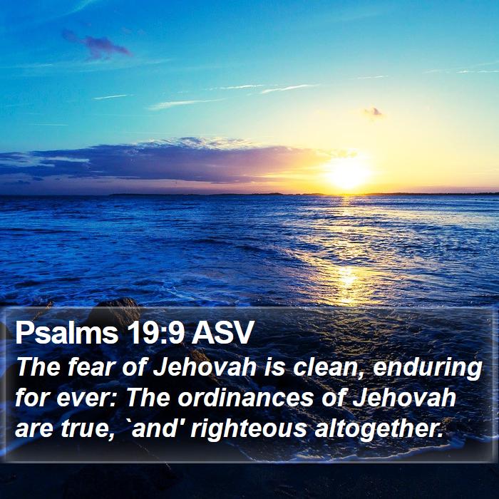 Psalms 19:9 ASV Bible Study