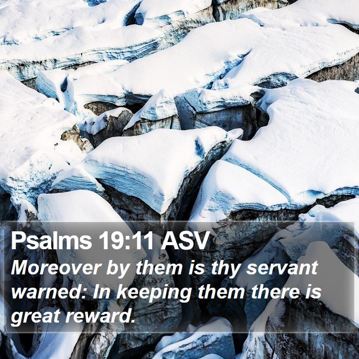 Psalms 19:11 ASV Bible Study