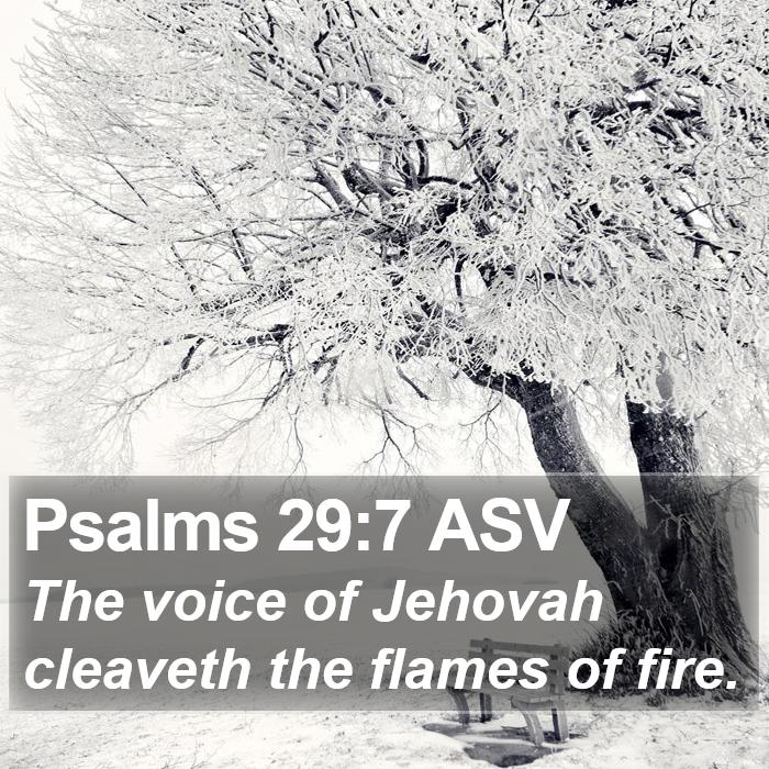 Psalms 29:7 ASV Bible Study