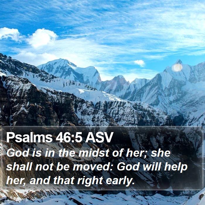 Psalms 46:5 ASV Bible Study