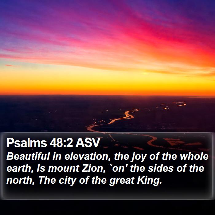 Psalms 48:2 ASV Bible Study