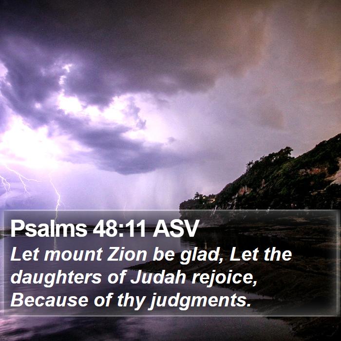 Psalms 48:11 ASV Bible Study