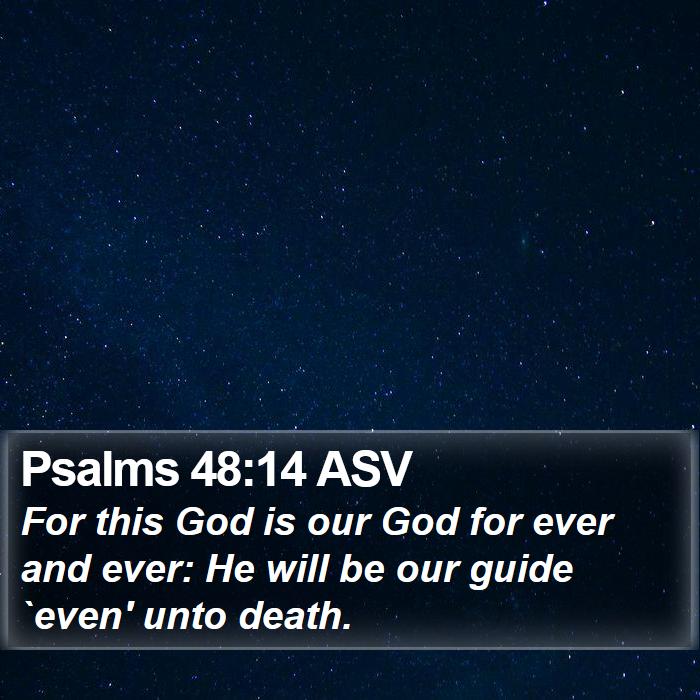 Psalms 48:14 ASV Bible Study