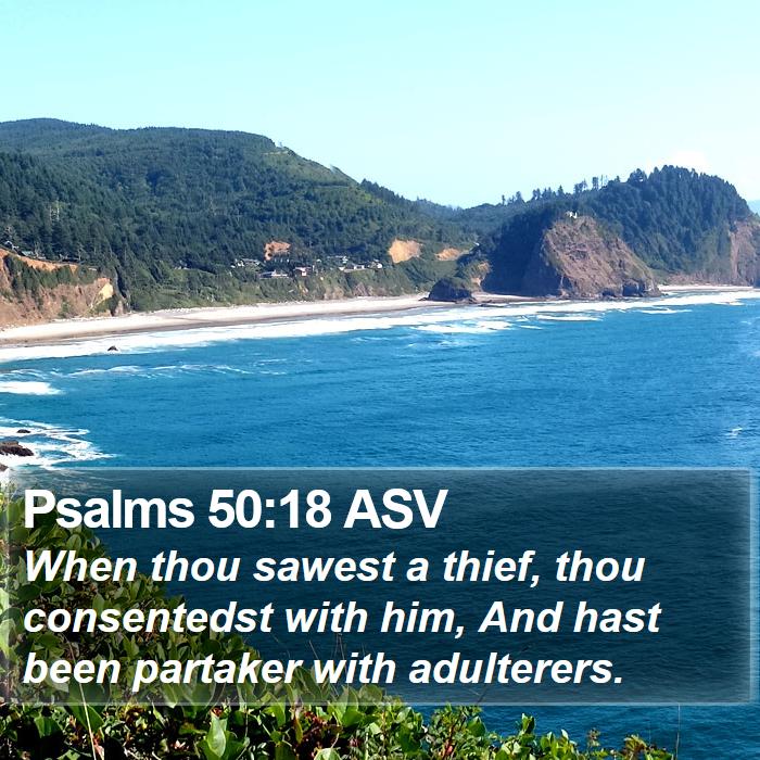 Psalms 50:18 ASV Bible Study