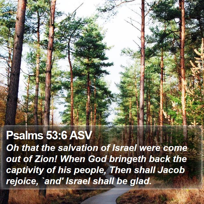 Psalms 53:6 ASV Bible Study