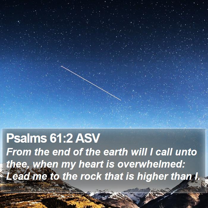 Psalms 61:2 ASV Bible Study