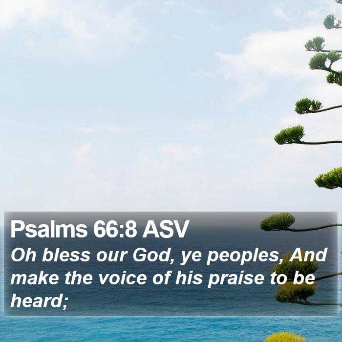 Psalms 66:8 ASV Bible Study