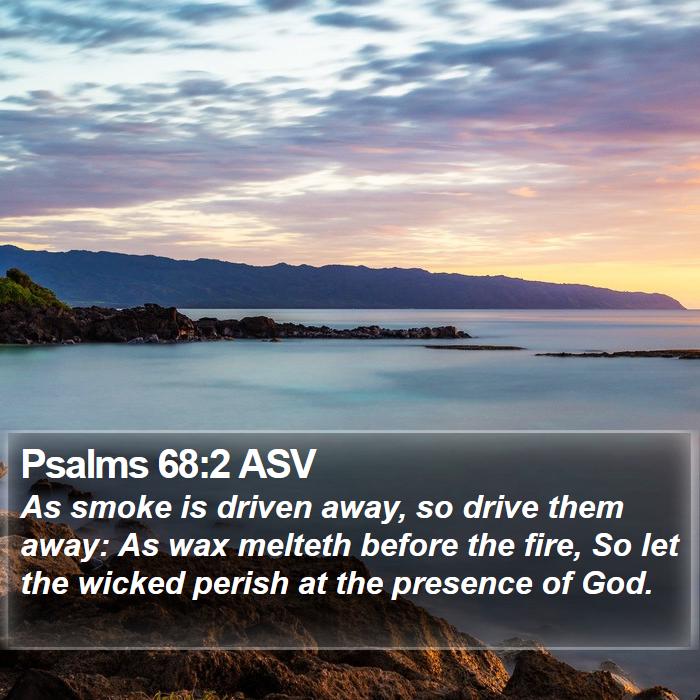 Psalms 68:2 ASV Bible Study