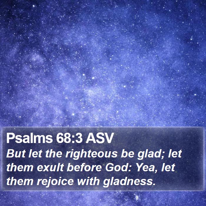 Psalms 68:3 ASV Bible Study