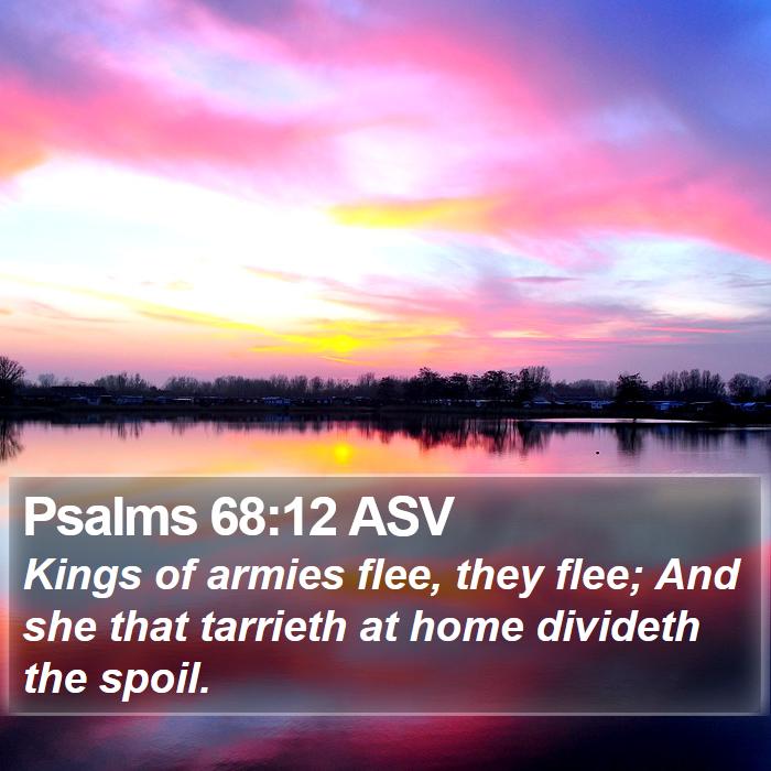 Psalms 68:12 ASV Bible Study