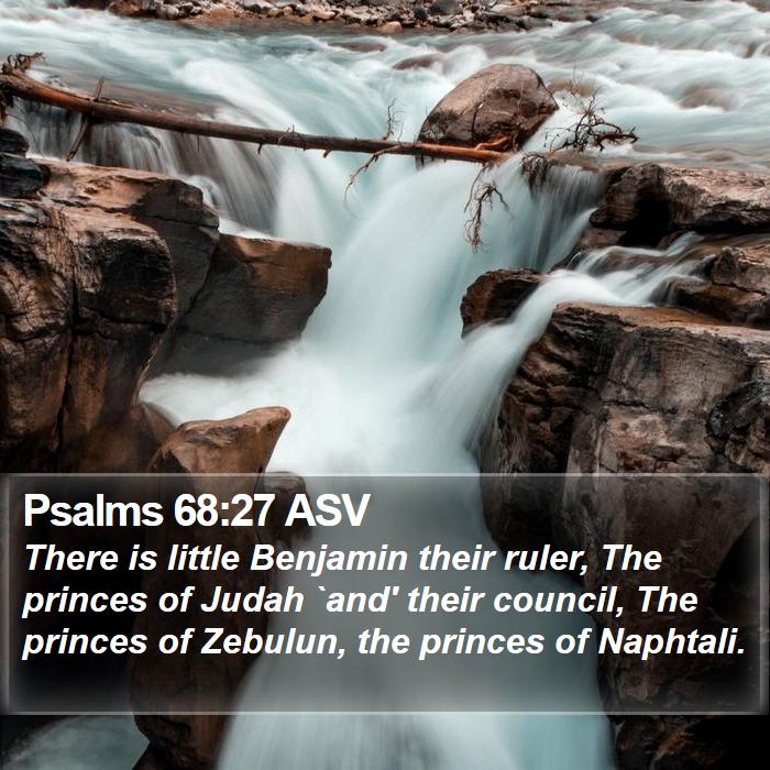 Psalms 68:27 ASV Bible Study