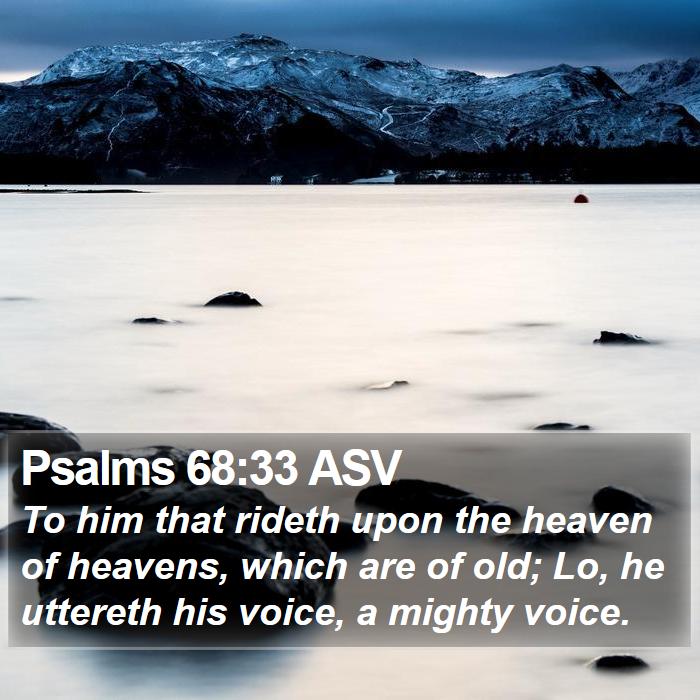 Psalms 68:33 ASV Bible Study