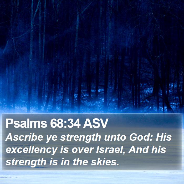 Psalms 68:34 ASV Bible Study