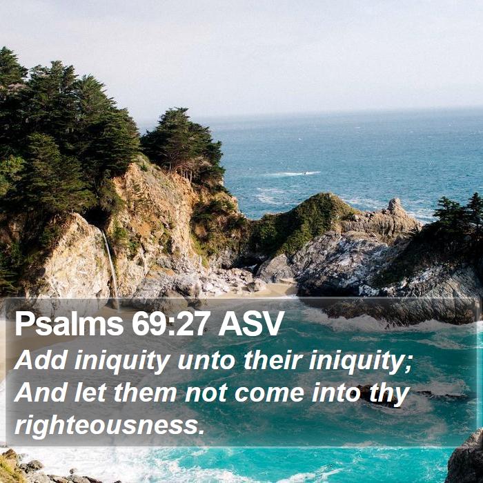 Psalms 69:27 ASV Bible Study