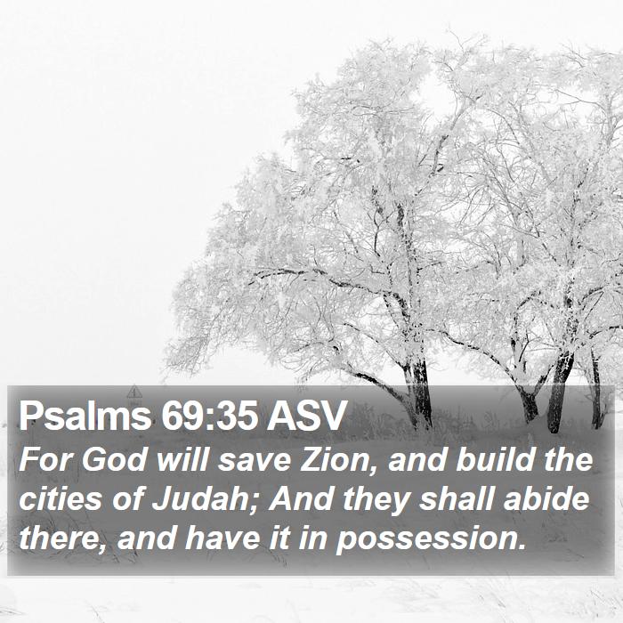 Psalms 69:35 ASV Bible Study