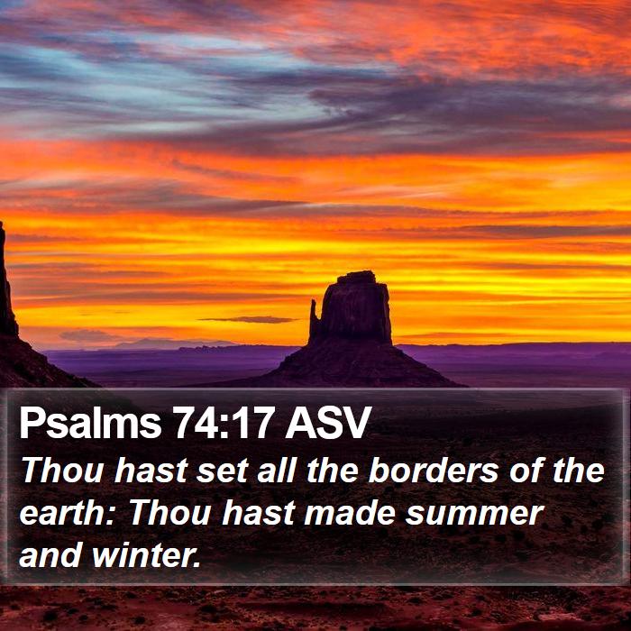 Psalms 74:17 ASV Bible Study