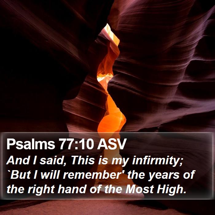 Psalms 77:10 ASV Bible Study