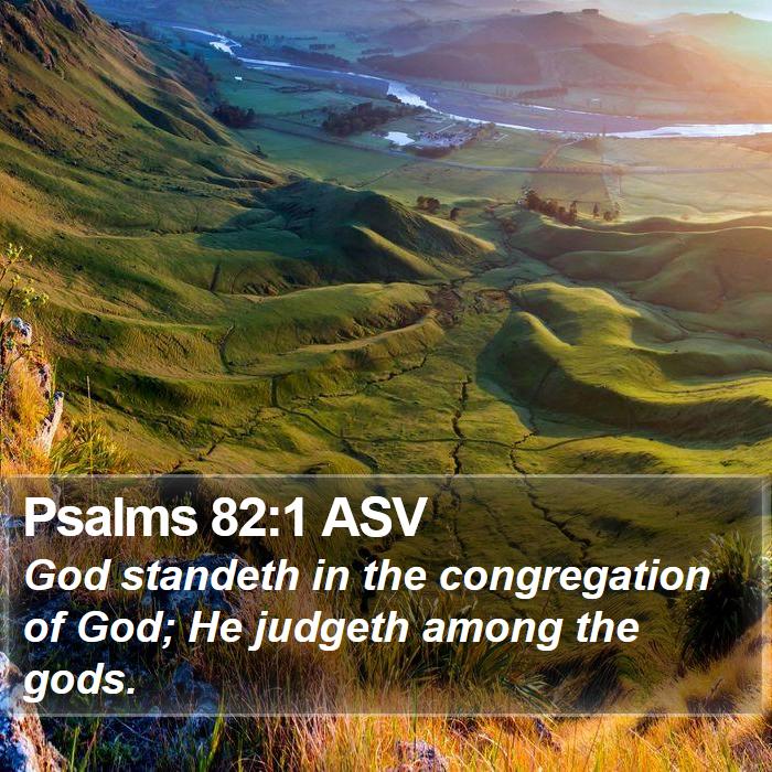 Psalms 82:1 ASV Bible Study