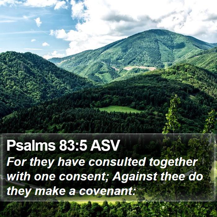 Psalms 83:5 ASV Bible Study