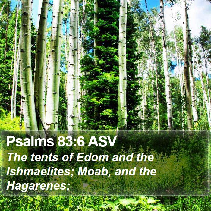 Psalms 83:6 ASV Bible Study