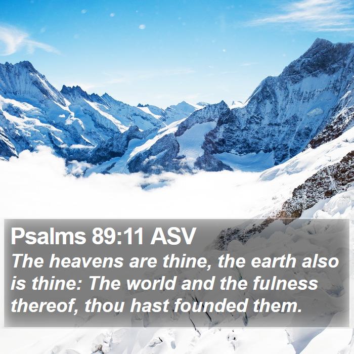 Psalms 89:11 ASV Bible Study