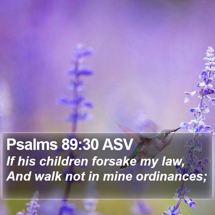 Psalms 89:30 ASV Bible Study