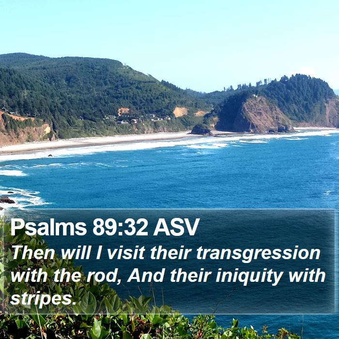 Psalms 89:32 ASV Bible Study