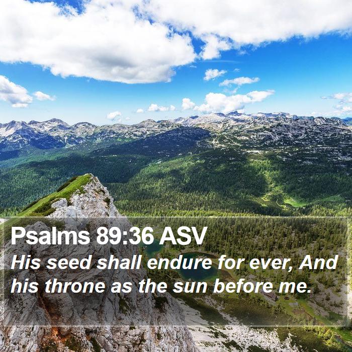 Psalms 89:36 ASV Bible Study