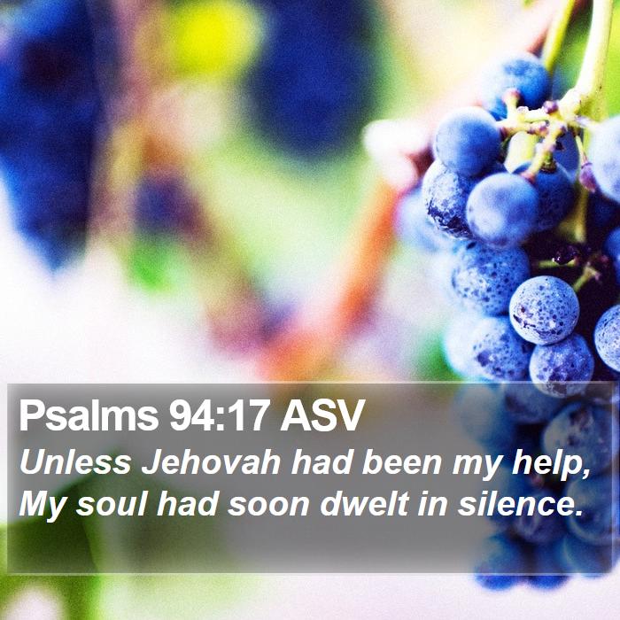 Psalms 94:17 ASV Bible Study