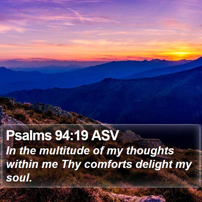 Psalms 94:19 ASV Bible Study