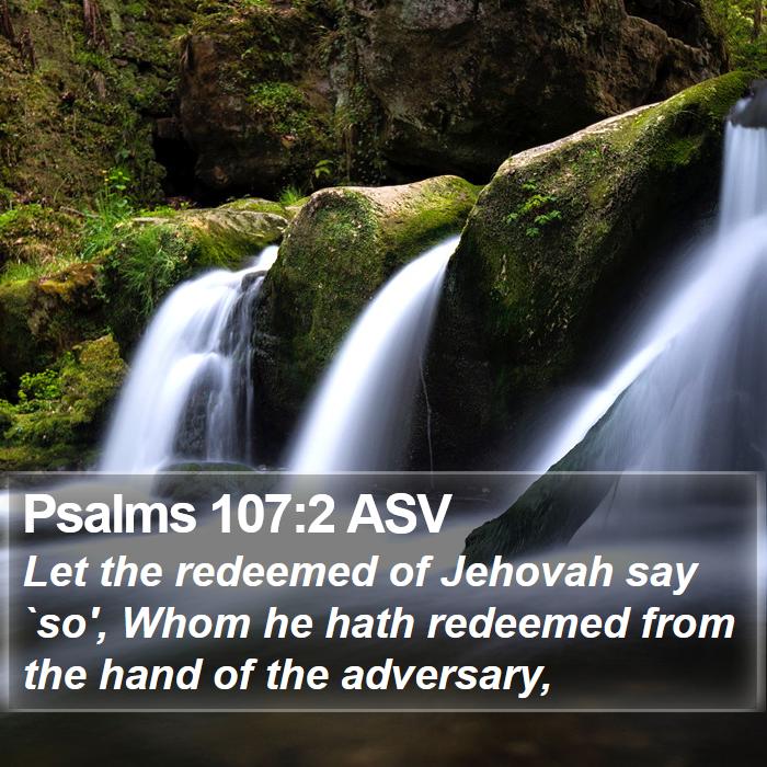 Psalms 107:2 ASV Bible Study