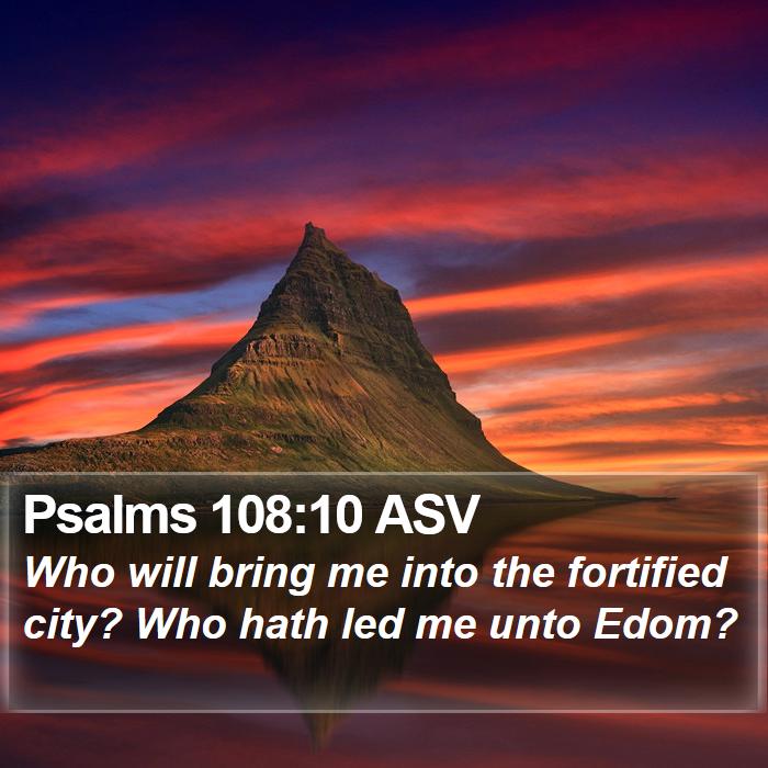 Psalms 108:10 ASV Bible Study