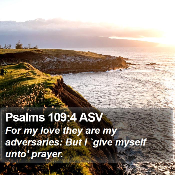 Psalms 109:4 ASV Bible Study