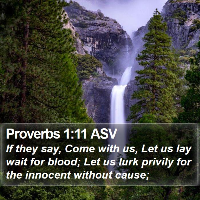 Proverbs 1:11 ASV Bible Study