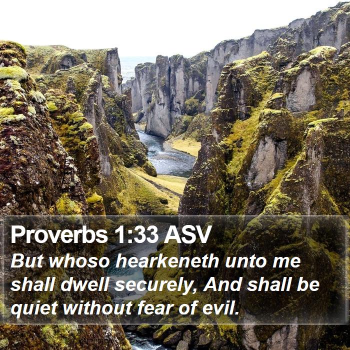 Proverbs 1:33 ASV Bible Study