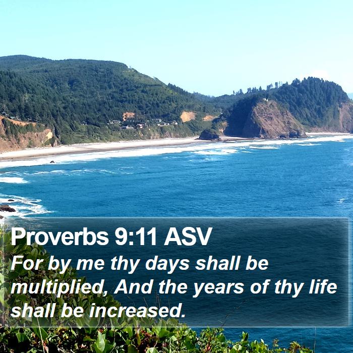 Proverbs 9:11 ASV Bible Study