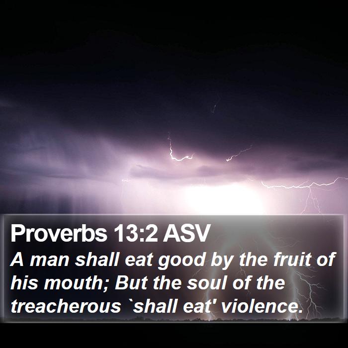 Proverbs 13:2 ASV Bible Study