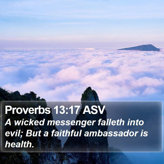 Proverbs 13:17 ASV Bible Study