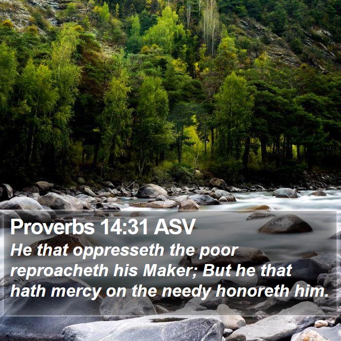 Proverbs 14:31 ASV Bible Study