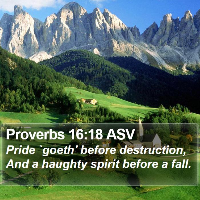 Proverbs 16:18 ASV Bible Study