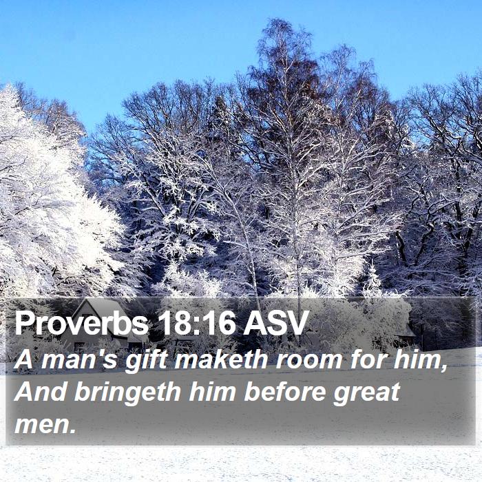 Proverbs 18:16 ASV Bible Study