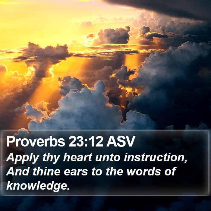 Proverbs 23:12 ASV Bible Study