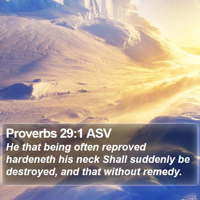 Proverbs 29:1 ASV Bible Study