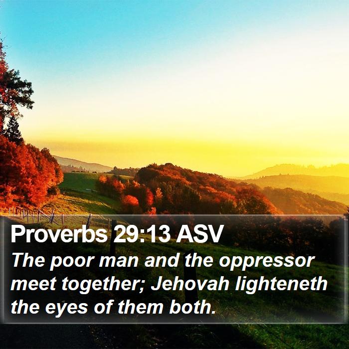 Proverbs 29:13 ASV Bible Study