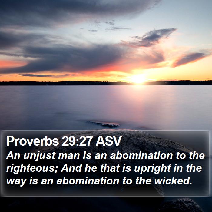 Proverbs 29:27 ASV Bible Study