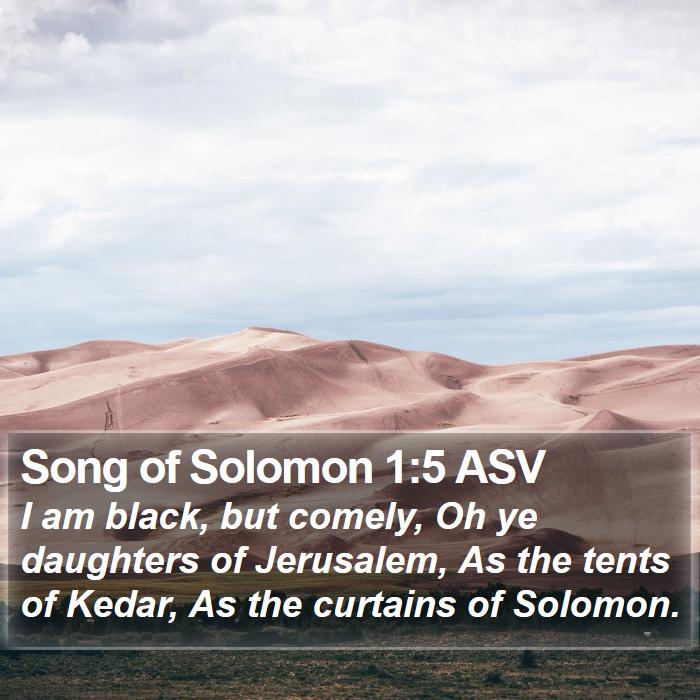 Song of Solomon 1:5 ASV Bible Study