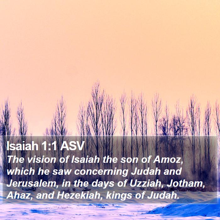 Isaiah 1:1 ASV Bible Study